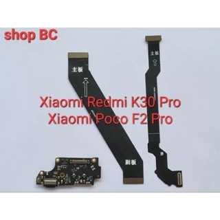 Cụm sạc , cáp nối main , cáp nối màn hình Xiaomi Redmi K30 Pro , Xiaomi Poco F2 Pro