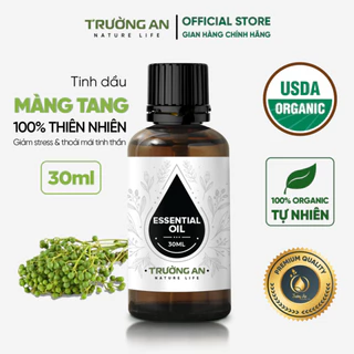 Tinh dầu Màng Tang nguyên chất TRƯỜNG AN dung tích 30ml/100ml