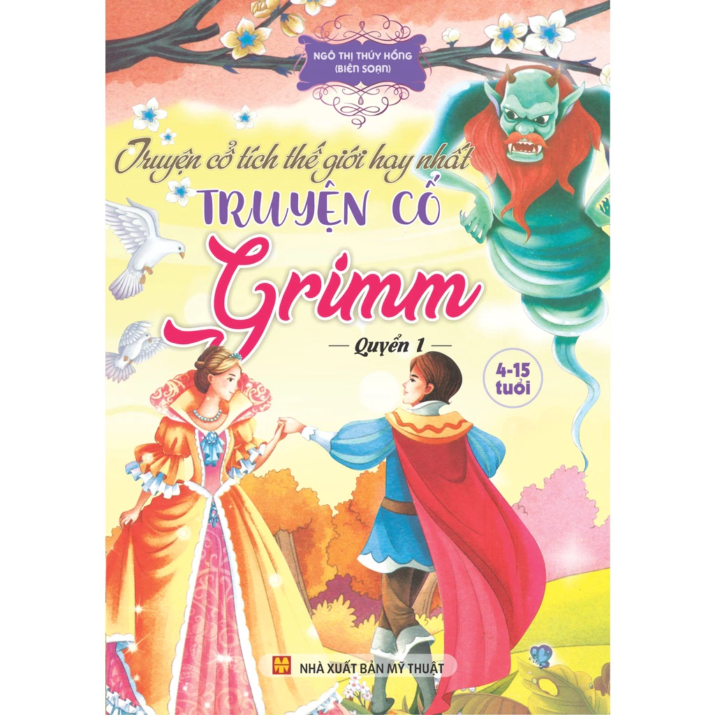 Sách - Truyện cổ tích thế giới hay nhất - Truyện cổ Grimm - ndbooks