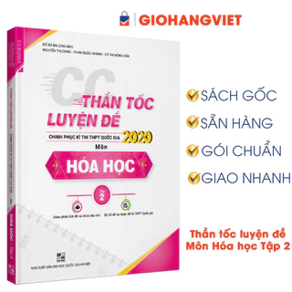 Sách - CC Thần tốc luyện đề 2020 môn Hóa học tập 2