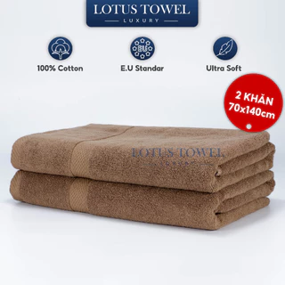 Bộ 2 Khăn Tắm 70x140cm Châu Âu LOTUS, 100%  Cotton Mềm Mịn, Thấm Hút Không Ra Màu