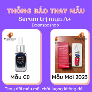 Serum Ngừa Mụn A+ MKII Acne Plus Serum Chính Hãng