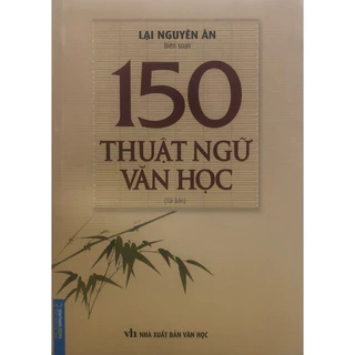 Sách - 150 Thuật ngữ Văn học