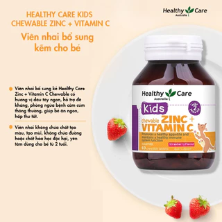 Viên nhai bổ sung kẽm Zinc và Vitamin C cho bé Healthy Care Kids Chewable Zinc+Vitamin C 60 viên Healthy Care Australia