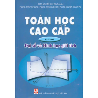 Sách - Toán Học Cao Cấp - Tập Một: Đại Số Và Hình Học Giải Tích