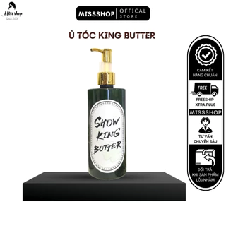 Ủ TÓC KING BUTTER SIÊU MƯỚT NỘI ĐỊA HÀN QUỐC