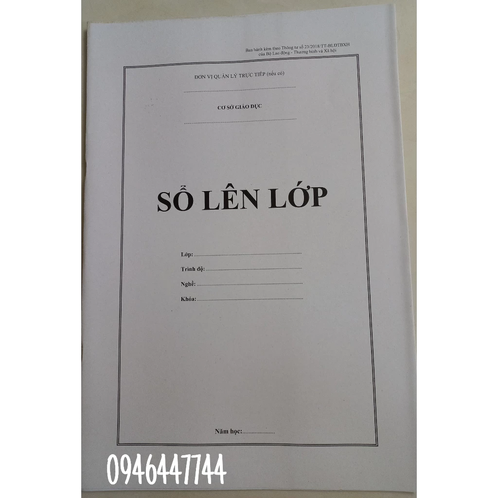 Sổ lên lớp (5 cuốn) đào tạo Đại học, Cao đẳng, Trung cấp theo Thông tư số 23/2018/TT-BLĐTBXH