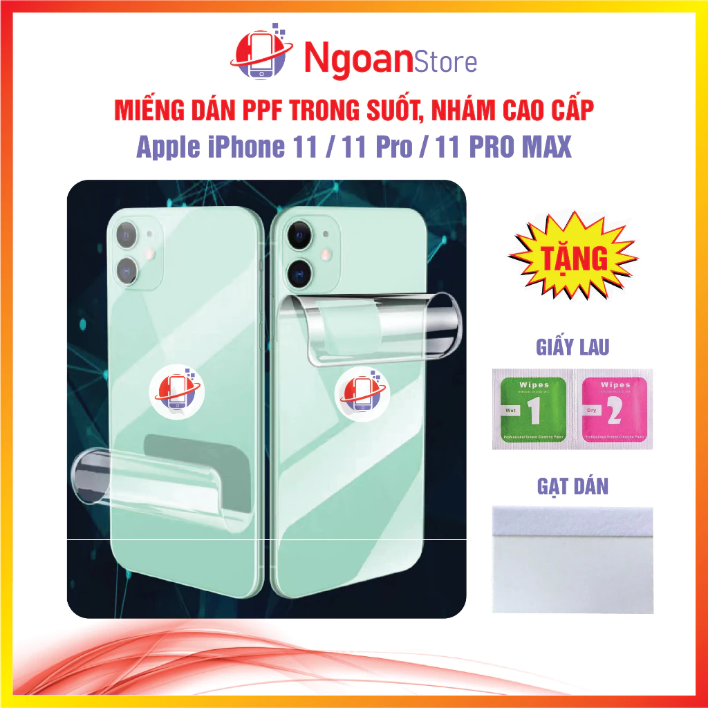 Miếng dán PPF cho điện thoại Apple iPhone 11 / 11 Pro / 11 Pro Max - Ngoan Store