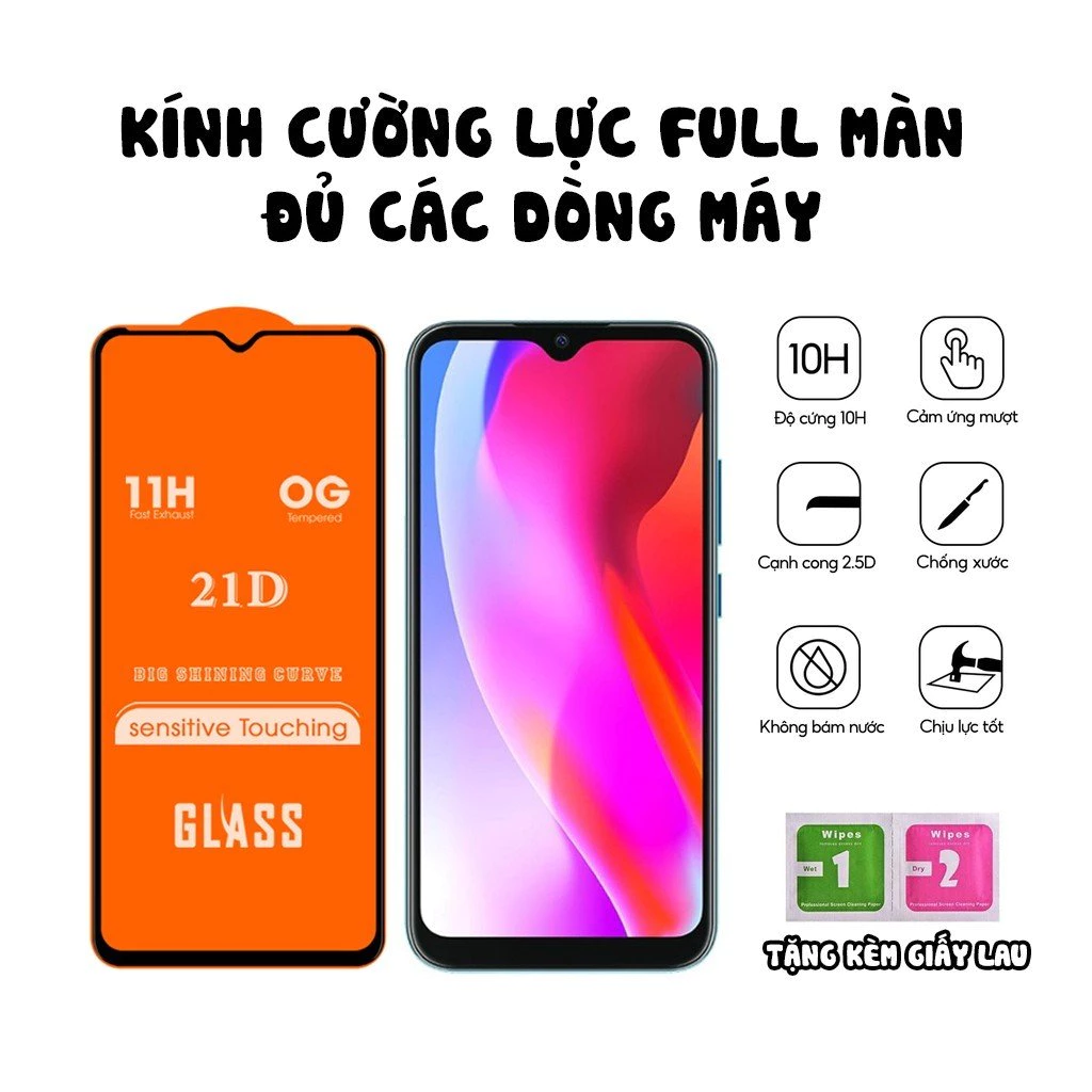 Kính cường lực Xiaomi Redmi 21D Full Màn Hình 9D Note 10/Note 9/Note 8/Note 7/Pro/Mi 11 lite/10T/9T/9C/9A/9s/8A/9 SE ……