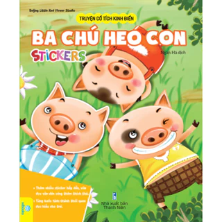 Sách Truyện cổ tích kinh điển: Ba chú heo con sticker - ndbooks