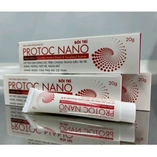 Kem bôi trĩ Protoc Nano cho người bị trĩ, táo bón, nứt kẽ, ngứa rát hậu môn- tuýp 20 g- Dùng được cho phụ nữ có thai