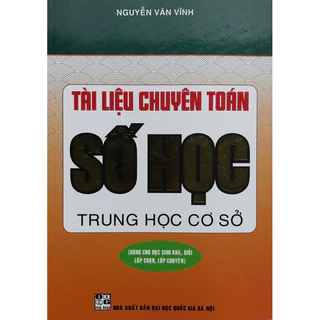 Sách - Tài liệu chuyên Toán Số học trung học cơ sở