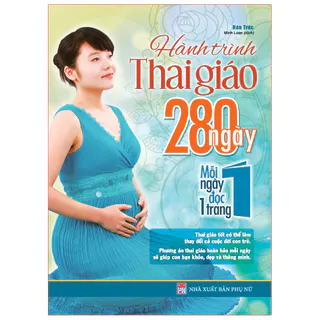 Sách - Hành trình thai giáo - 280 ngày mỗi ngày đọc 1 trang - MLB95