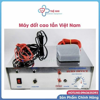 Máy đốt cao tần Việt Nam, bảo hành 12 tháng