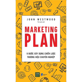 Sách - Marketing Plan - 9 Bước Xây Dựng Chiến Lược Thương Hiệu Chuyên Nghiệp -  John Westwood