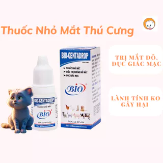 bio nhỏ mắt Nhỏ Mắt Bio-Genta Drop Viêm Giác Đỏ Mắt - Mờ Đục Mắt - 1 lọ 10ml