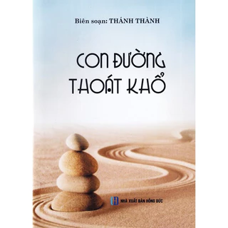 Sách Con Đường Thoát Khổ (Bìa cứng)