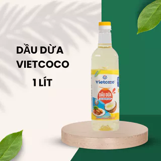 Dầu dừa Vietcoco- 1 Lit