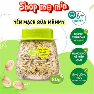 Yến Mạch Sữa Hữu Cơ Loại 1 - Dẻo Mịn Sánh Cho Bé Ăn Dặm - Mămmy 85g