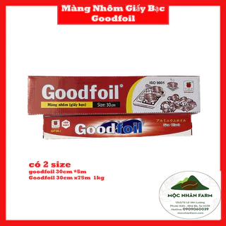 Giấy bạc nướng Goodfoil GF30x5m  Hàng chính hãng - Mộc Nhân farm