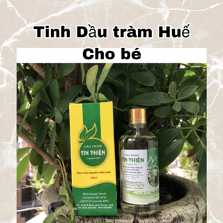 Tinh Dầu Tràm Huế Nguyên Chất 100% - Tinh dầu tràm giúp giữ ấm cho trẻ