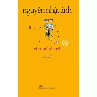 Sách - Chú Bé Rắc Rối (Tái Bản)