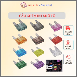 Cầu Chì Mini Xe Ô tô, xe máy các kích cỡ