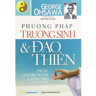 Sách - Phương Pháp Trường Sinh Và Đạo Thiền