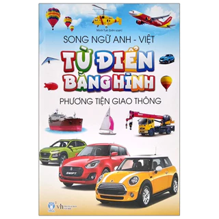 Sách - Từ Điển Bằng Hình Phương Tiện Giao Thông (Anh Việt) (TTV)