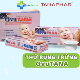 Que thử rụng trứng Ovutana - Chính xác cao, test nhanh tìm thời điểm trứng rụng