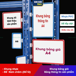 Khung bảng giá, bảng thông tin Gắn Nam châm - A4, A5 cho Siêu thị, Kho hàng, Nhà máy (Hàng đẹp bao đổi trả)