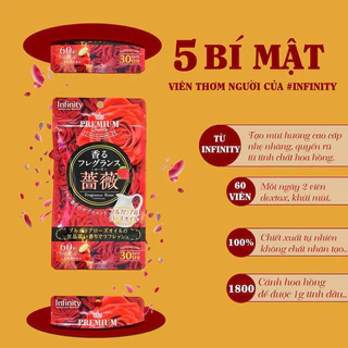 Viên Uống Nội Tiết Thơm Cơ Thể Infinity Chiết Xuất Tinh Chất Hoa Hồng Gói 60 Viên Uống 30 Ngày Nhật Bản