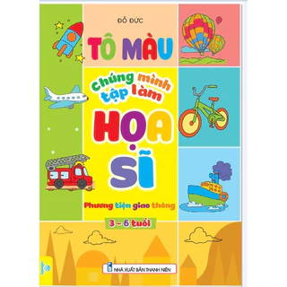 Sách - Tô Màu Chúng Mình Tập Làm Họa Sĩ - Ndbooks