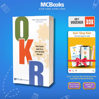 Sách - OKR: "Kinh Thánh" quản trị và cách vận hành hiệu quả Mcbooks