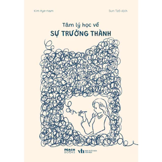 Sách - Tâm Lý Học Về Sự Trưởng Thành