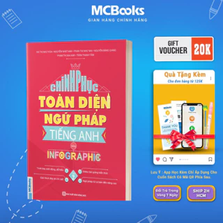 Sách - Chinh Phục Toàn Diện Ngữ Pháp Tiếng Anh Bằng Infographic Tập 2 Mcbooks