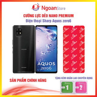 Cường lực dẻo Nano cho Điện thoại Sharp Aquos zero6 - Ngoan Store