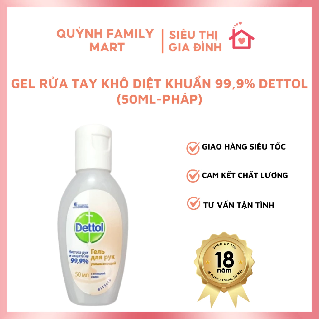 Gel rửa tay khô diệt khuẩn 99,9% Dettol (50ml-PHáP)