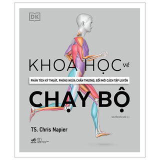 Sách Nhã Nam - Khoa Học Về Chạy Bộ (Bìa Cứng)