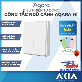 Công tắc thông minh Aqara H1 Wireless - Công tắc ngữ cảnh dán tường, Điều khiển thiết bị Aqara, Nhiều chế độ hoạt động