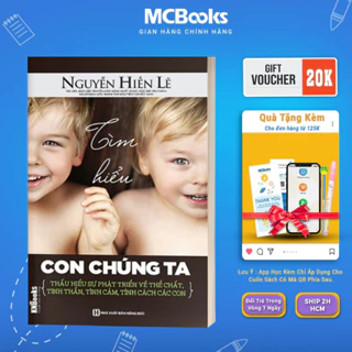 Sách - Tìm Hiểu Con Chúng Ta Mcbooks