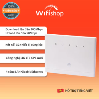 [BẢO HÀNH 1 ĐỔI 1] Router Phát Wifi 4G Huawei B311-221/B315S/B535 New 100%