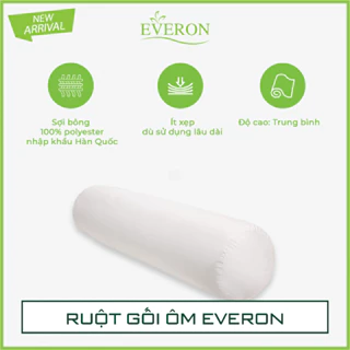 [Nhiều kích thước] RUỘT GỐI ÔM EVERON - HÀNG CHÍNH HÃNG