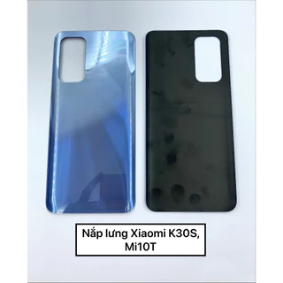 Nắp lưng Xiaomi K30S, Mi10T