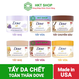 Tẩy Da Chết Toàn Thân DOVE Exfoliating Body Polish_HKT Shop