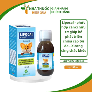 Siro Lipocal K2 MK7 I Phức hợp canxi hữu cơ thúc đẩy phát triển xương răng cho bé I Chai 150 ml.thuochieuqua