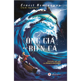 Sách Ông già và biển cả -  Ernest Hemingway  - HHB