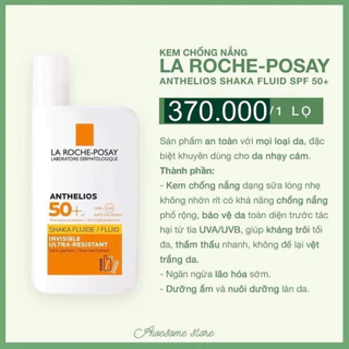 Kem chống nắng La Roche Posay Anthelios Shaka Fluid SPF50+