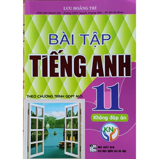 Sách - Bài Tập Tiếng Anh Lớp 11 ( Theo chương trình GDPT Mới - Kết Nối Tri Thức -Tặng File Đáp Án)