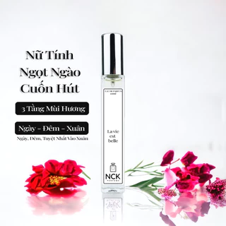 Tinh dầu nước hoa NCK La Vie est belle Nữ Tính , Ngọt Ngào, Cuốn Hút - 10ml